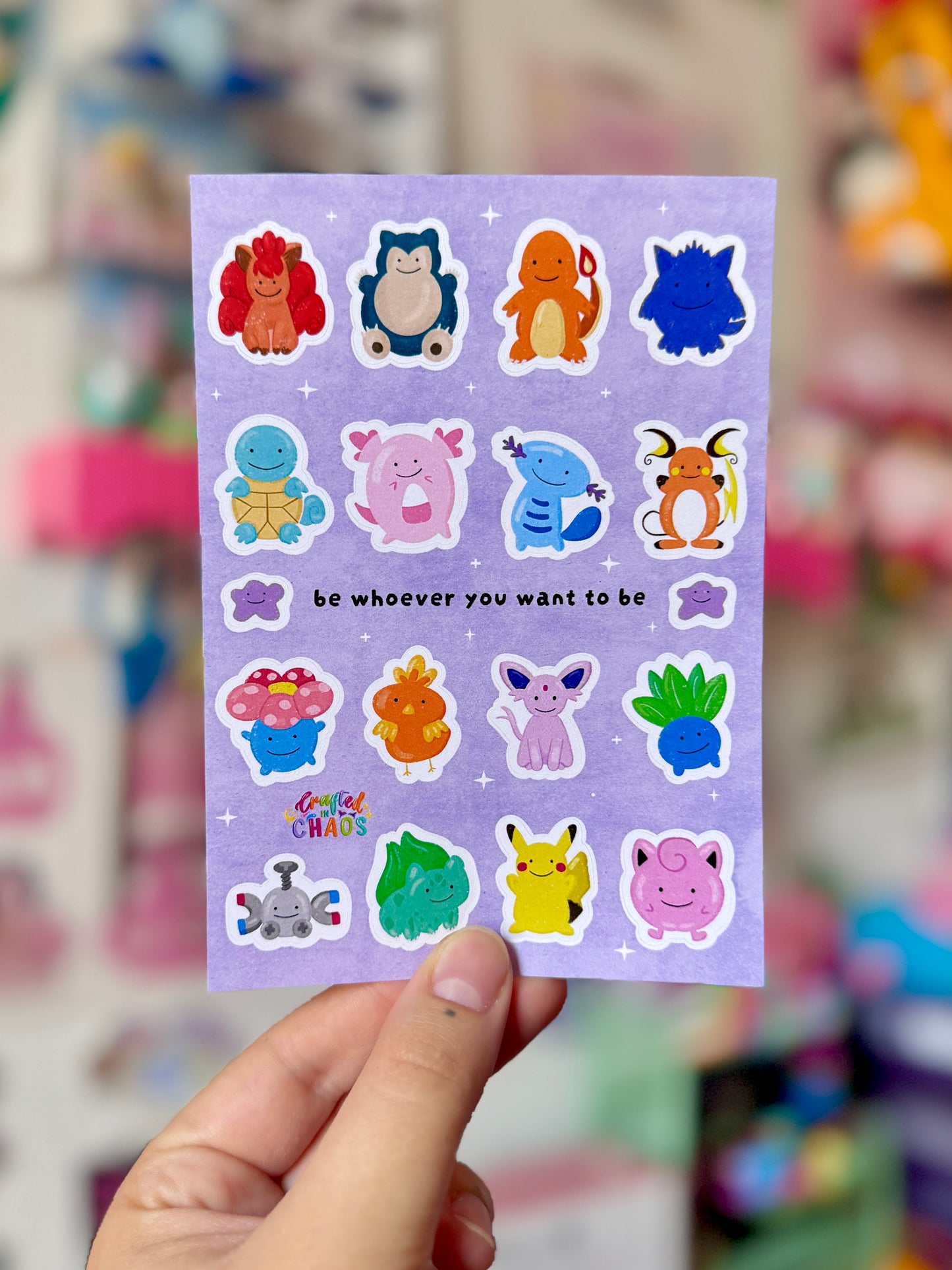 Be Whoever You Want To Be - A6 Sticker Sheet