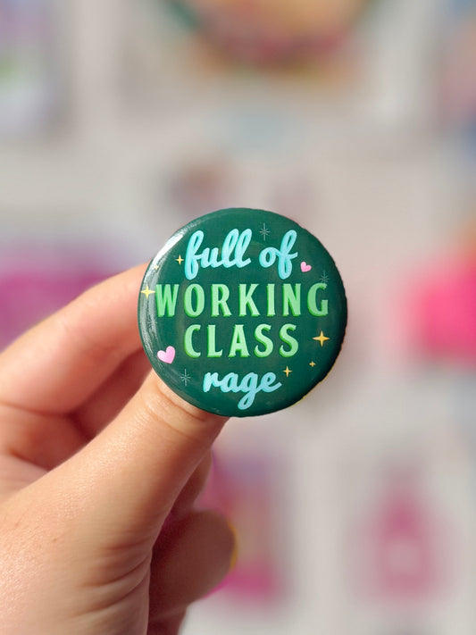 Working Class Rage - Badge