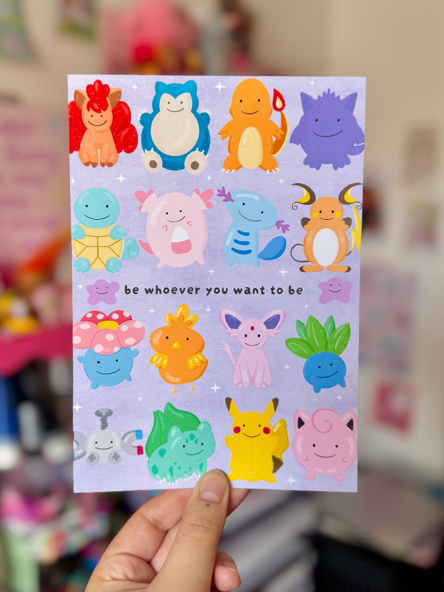 Be Whoever You Want To Be - Print