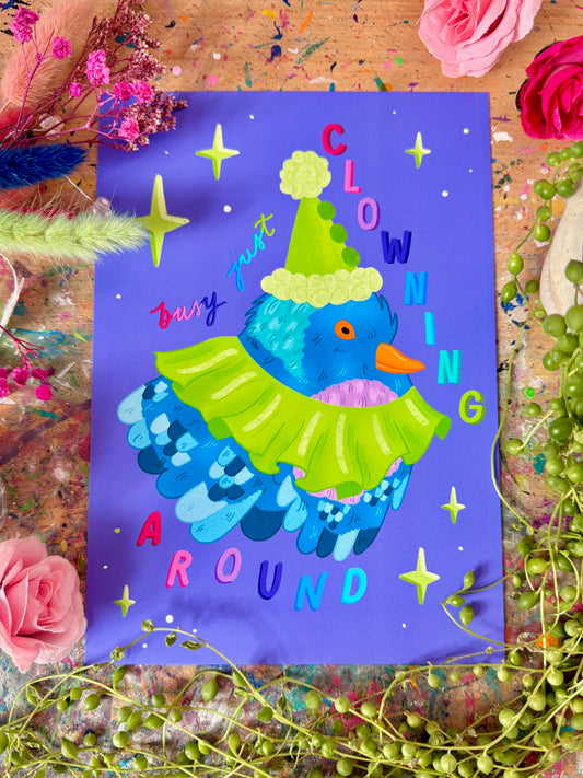 Busy Just Clowning Around - Print