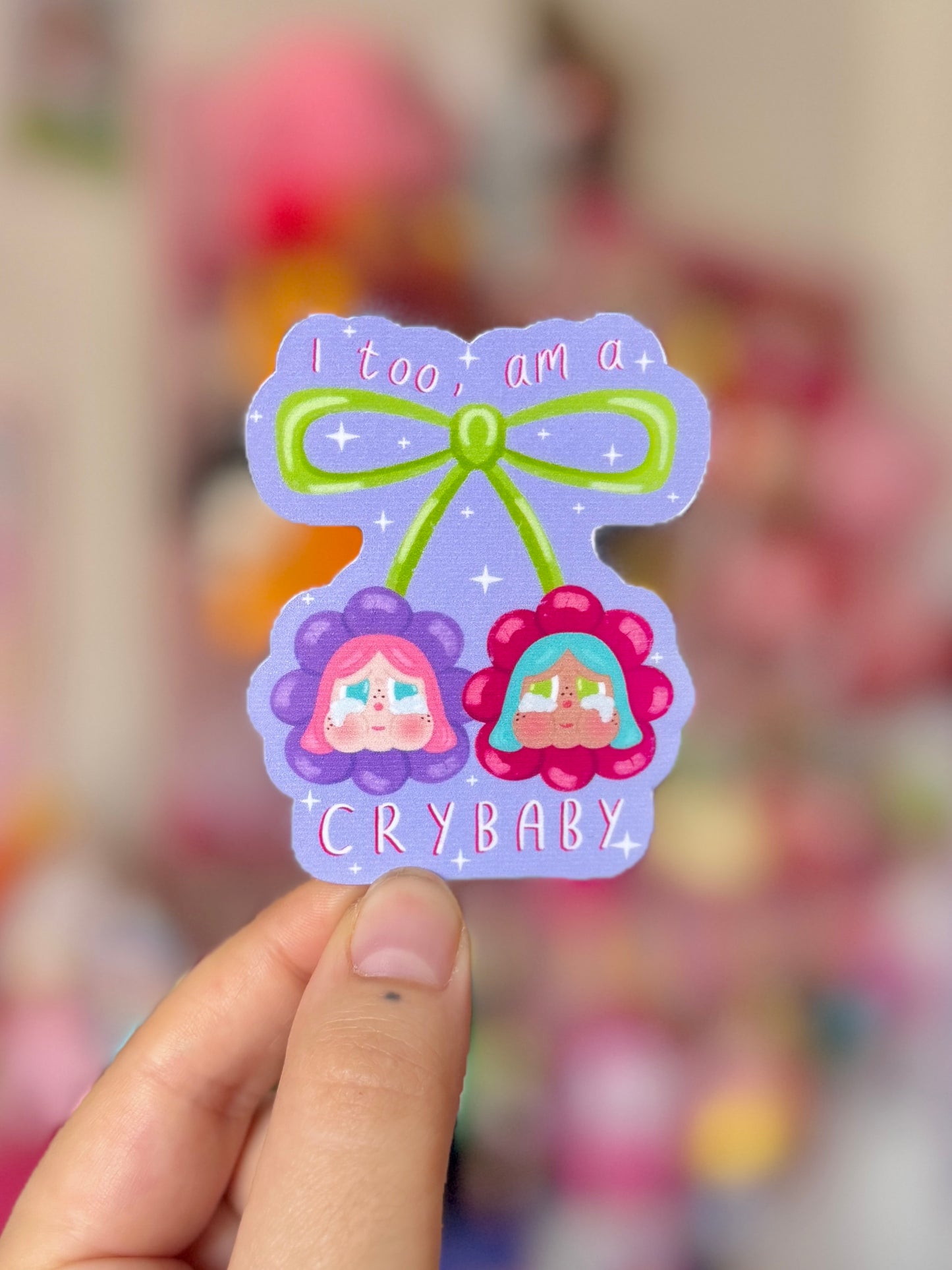 I Too, Am A Crybaby - Sticker