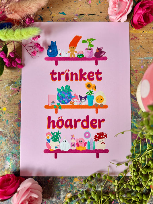 Trinket Hoarder Print