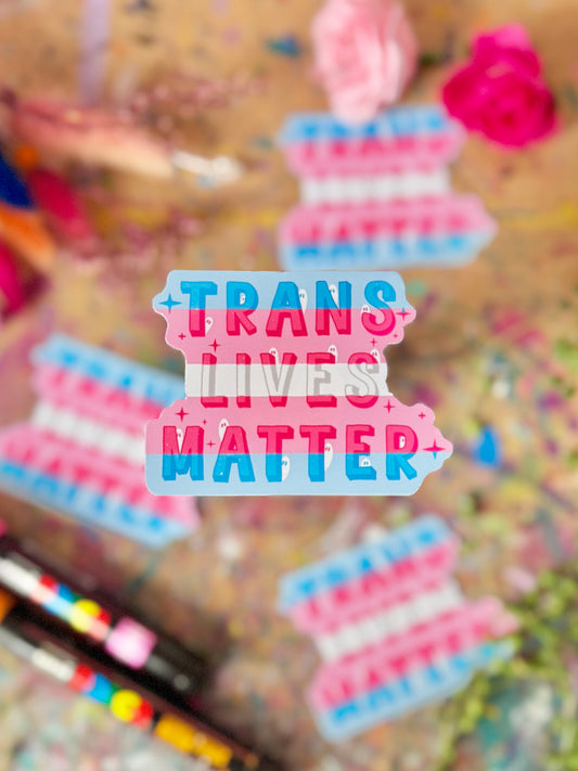 Trans Lives Matter Sticker