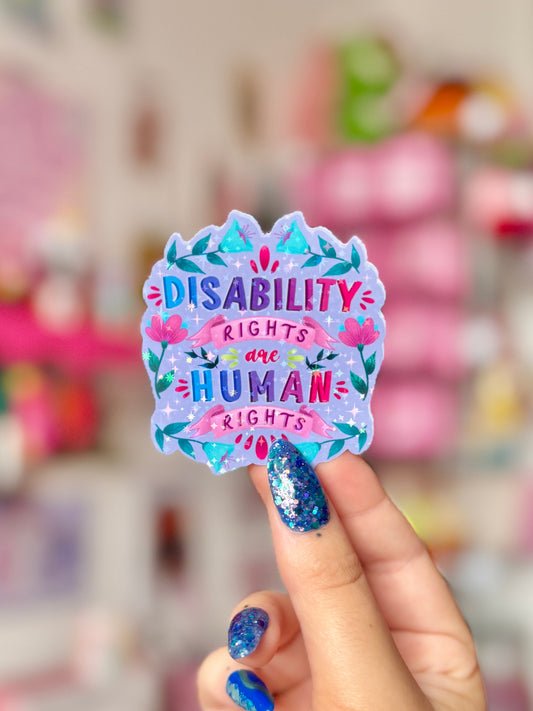 Disabled Rights are Human Rights - Sticker
