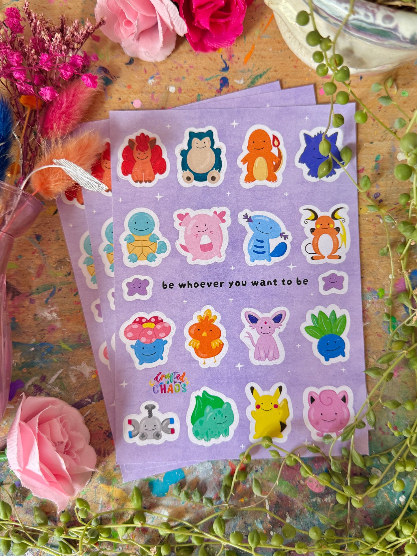 Be Whoever You Want To Be - A6 Sticker Sheet