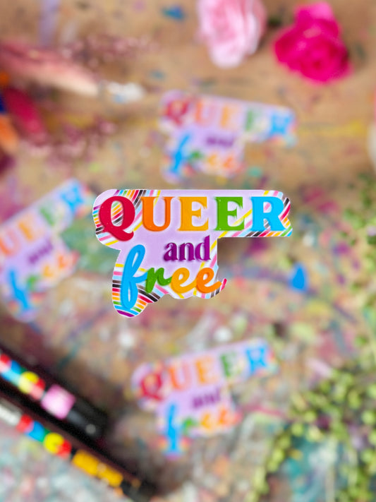 Queer and Free 1 Sticker