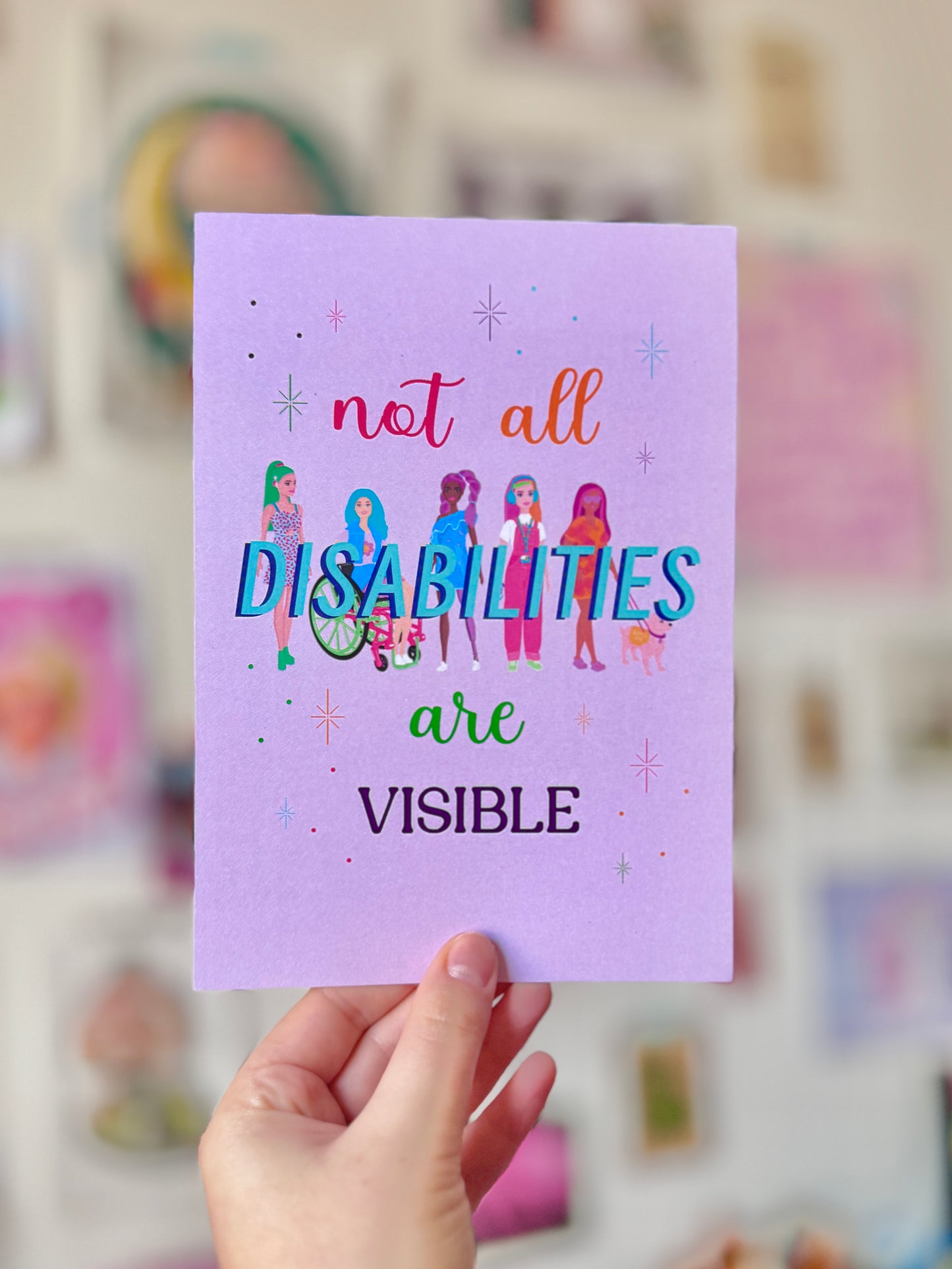 Not All Disabilities Are Visible Print