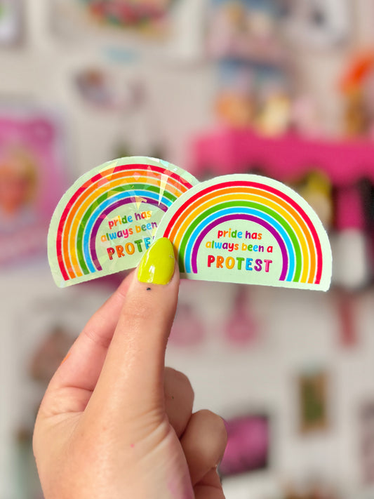 Pride is a Protest - Sticker