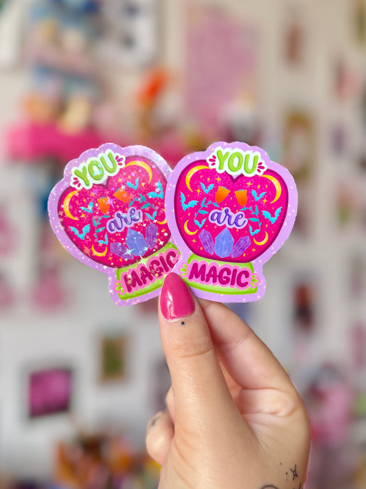 You Are Magic - Sticker
