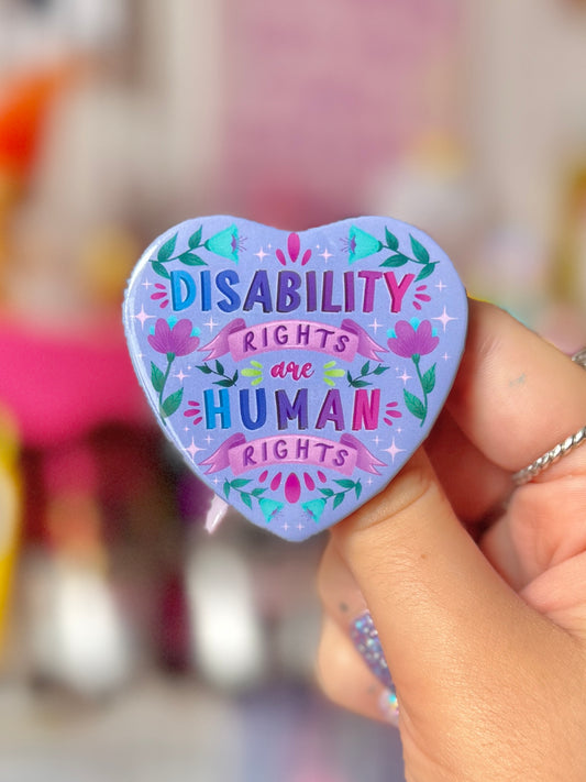 Disability Rights are Human Rights - Badge