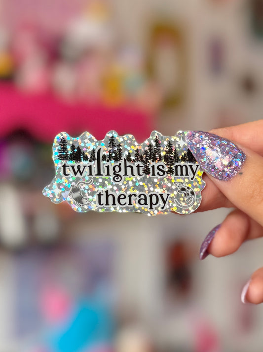 Twilight is my Therapy - Holo Sticker