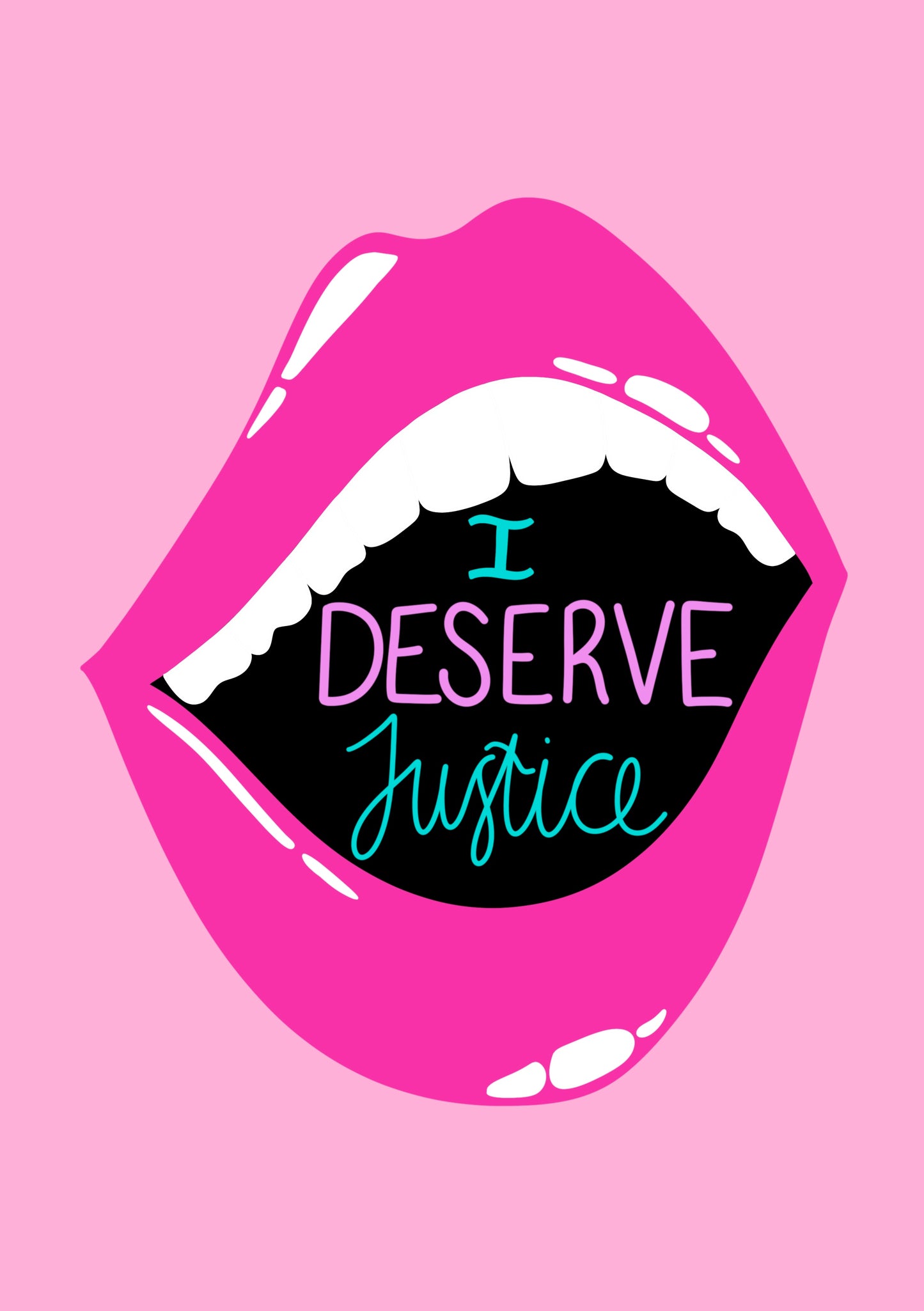 I Deserve Justice A5 Print