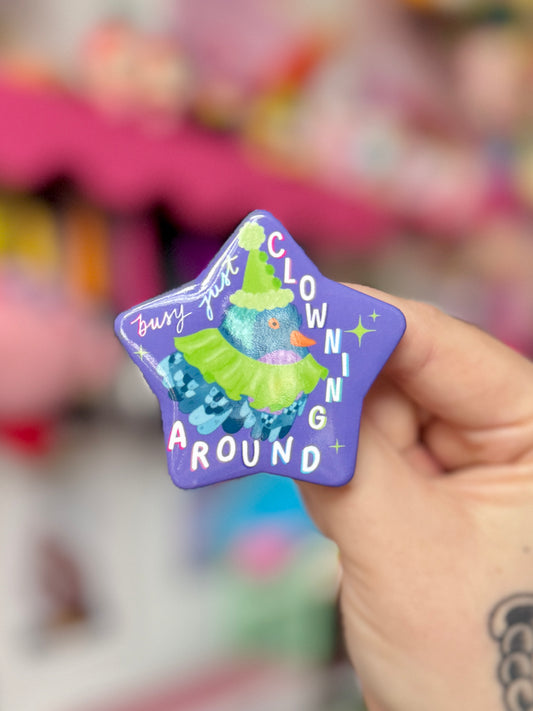 Busy Clowning Around - Badge