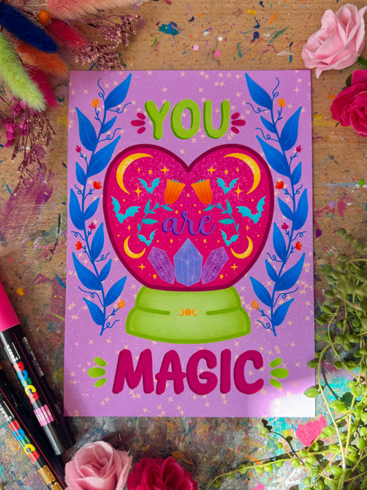 You Are Magic Print